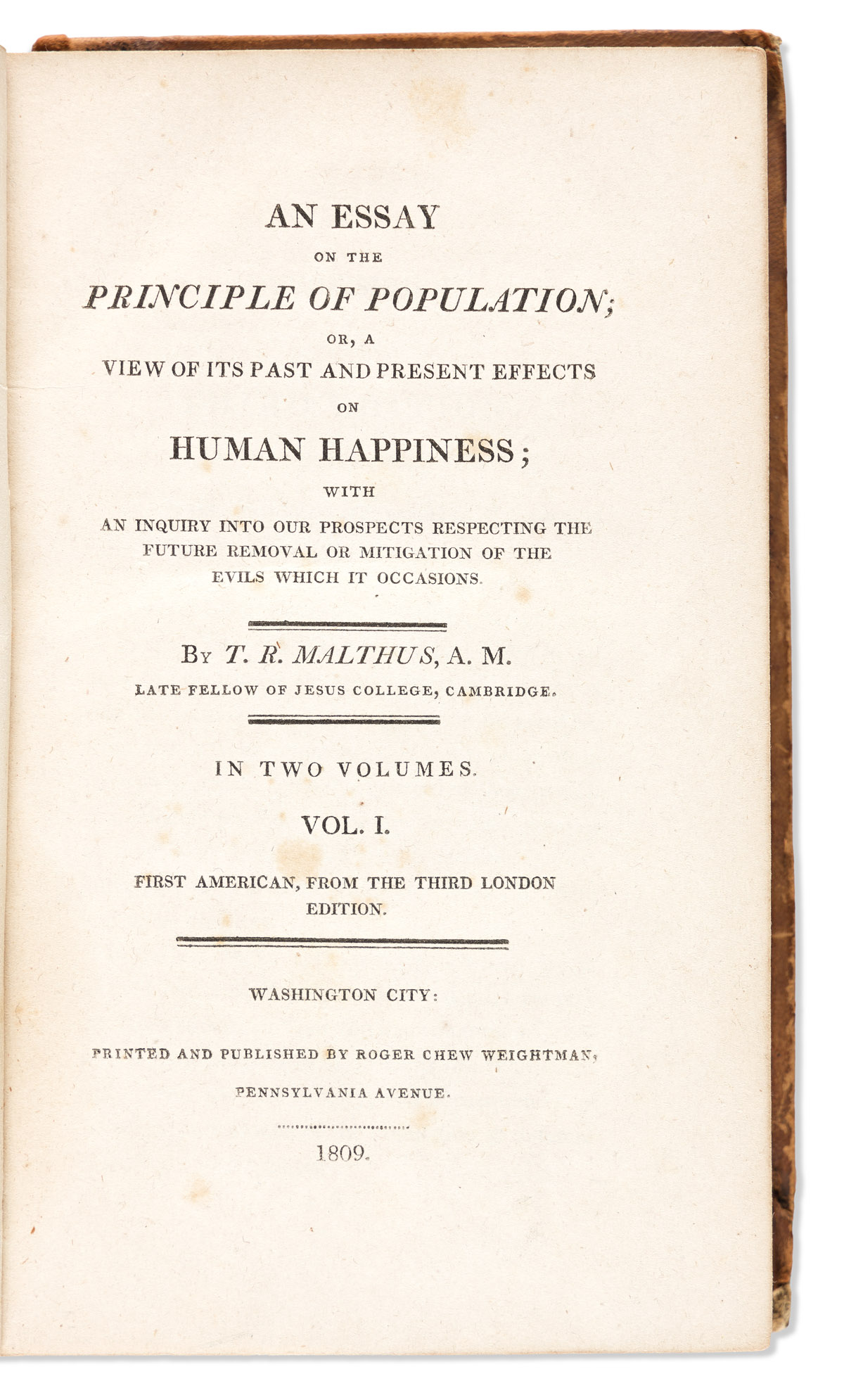 [Economics] Malthus, Thomas Robert (1766-1834) An Essay on the Principle of Population or a View of its Past and Present Effects on Hum